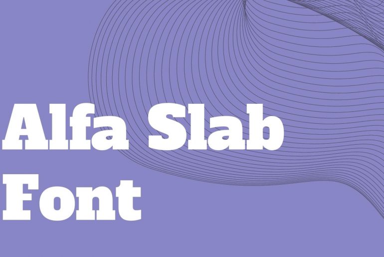 Alfa Slab Font