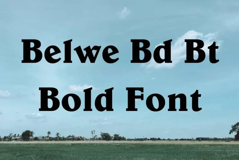 Belwe Bd BT Bold Font