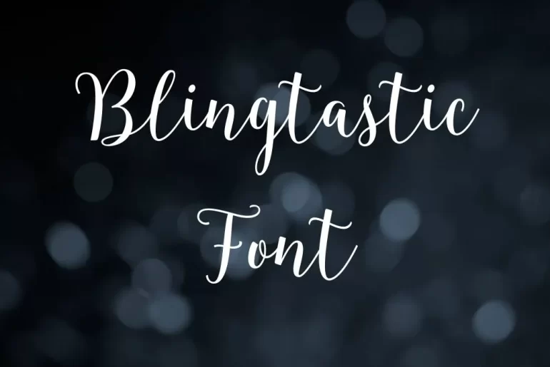 Blingtastic Font