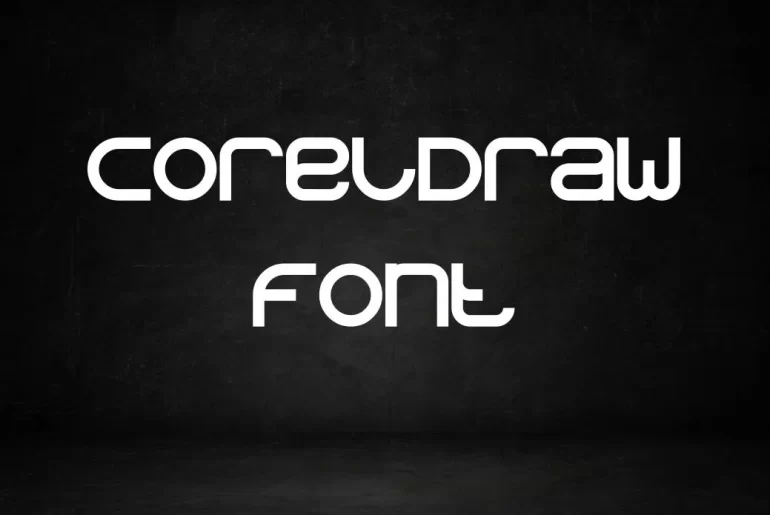 CorelDraw Font