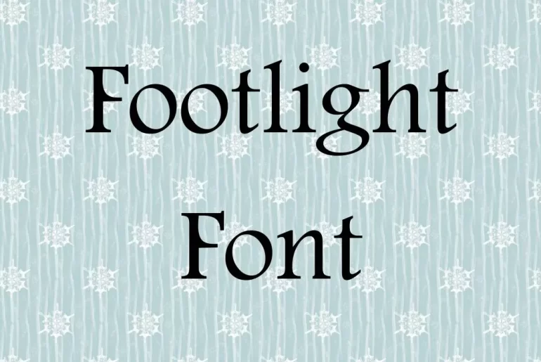 Footlight Font