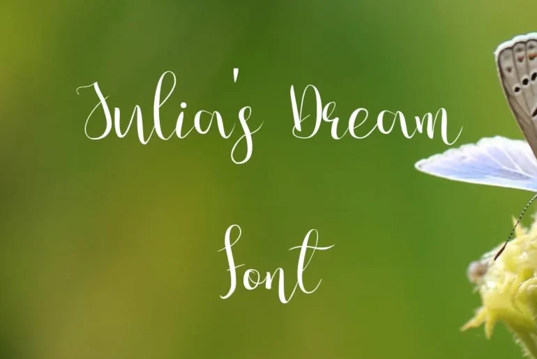 Julia's Dream Font