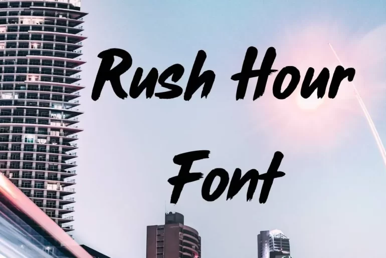 Rush Hour Font