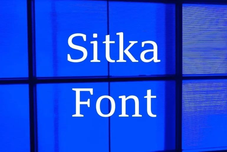 Sitka Font