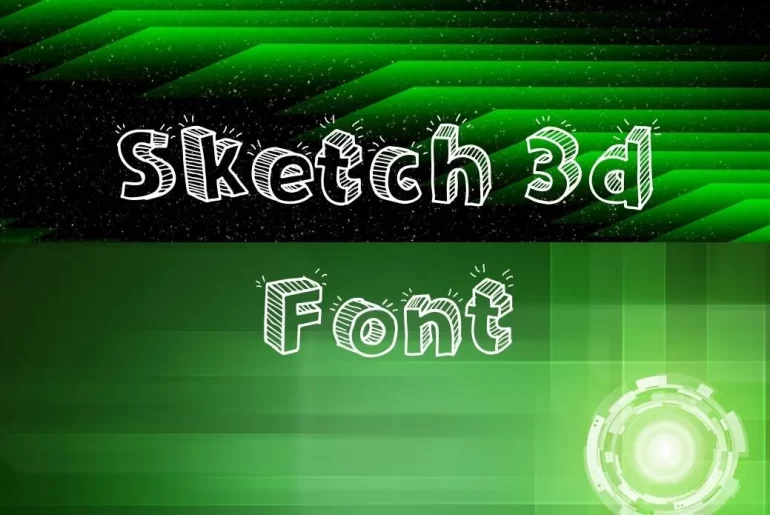 Sketch 3D Font