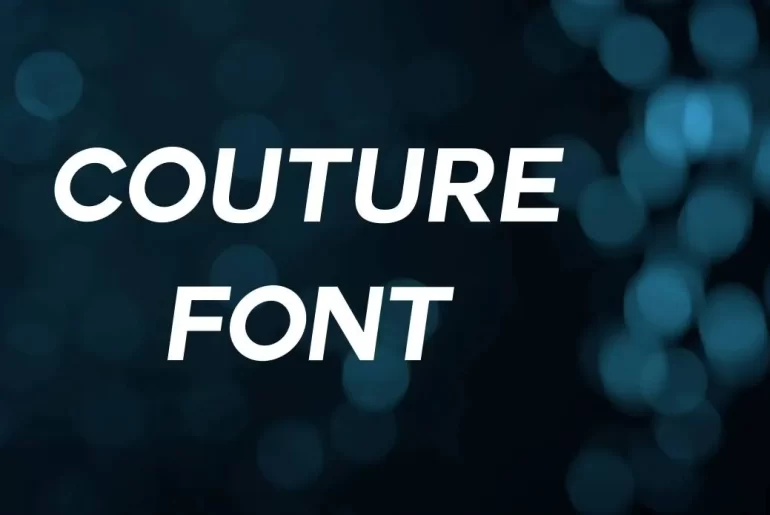 Couture Font