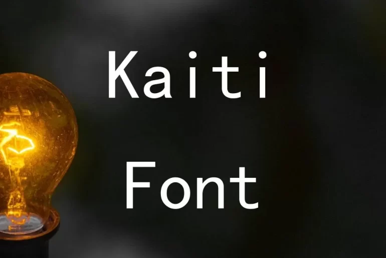 Kaiti Font