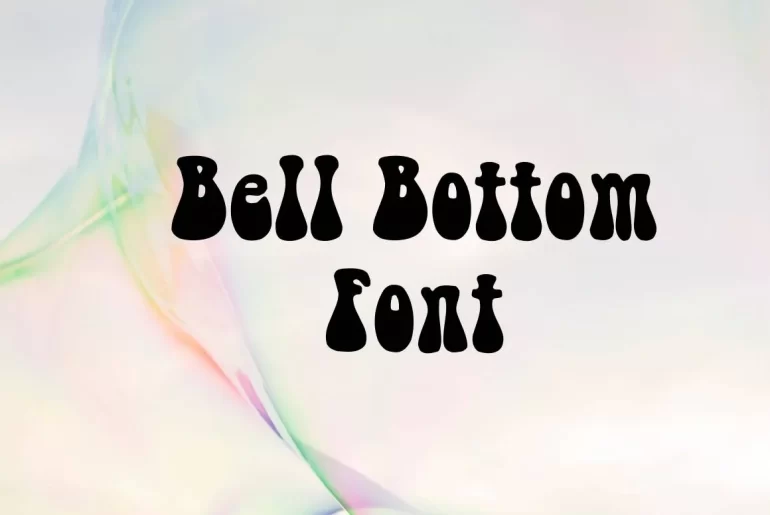 Bell Bottom Font