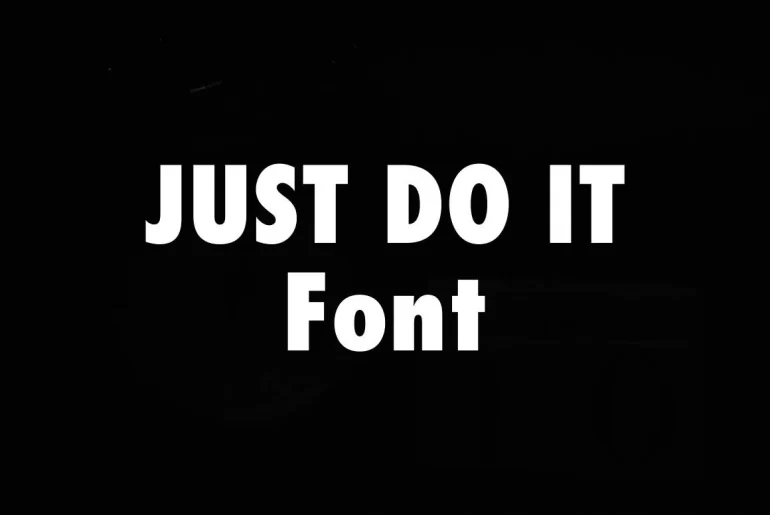 Just Do It Font
