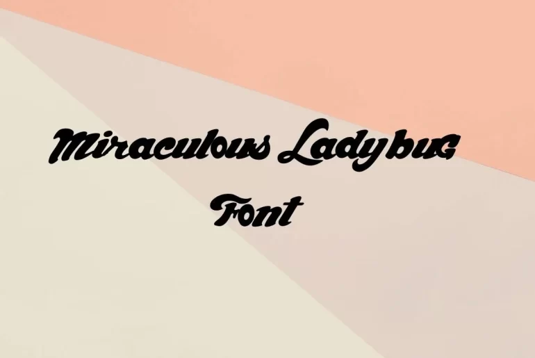 Miraculous Ladybug Font