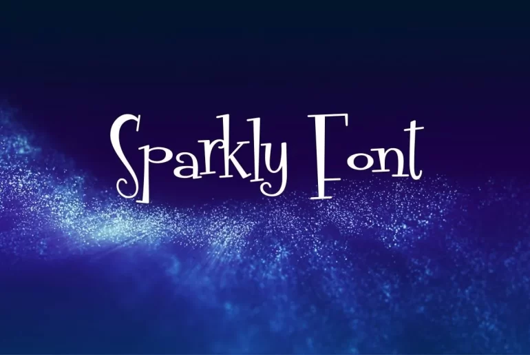 sparkly font