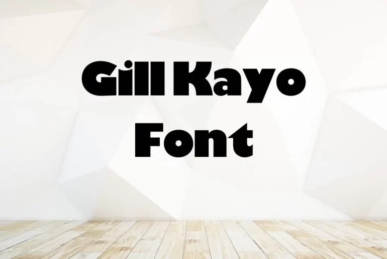 Gill Kayo Font