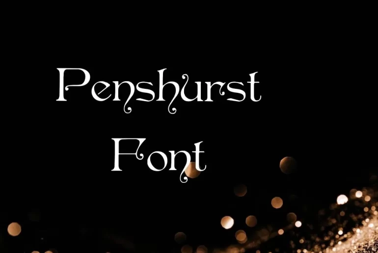 Penshurst Font