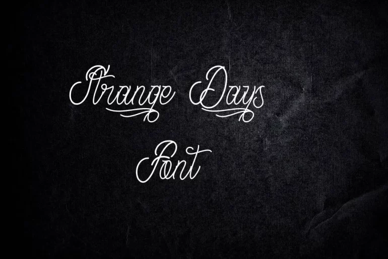 Strange Days Font