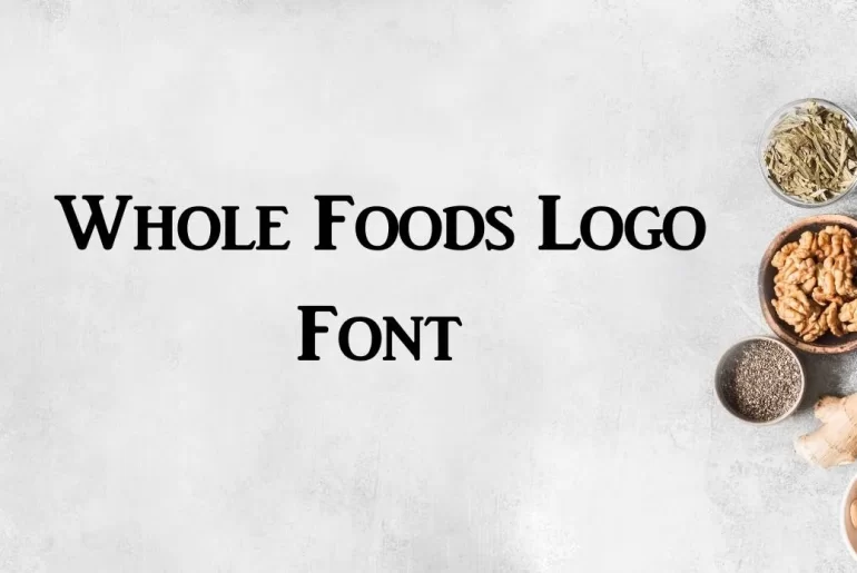  Whole Foods Logo Font