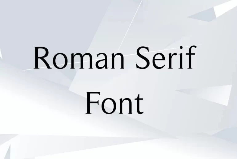 Roman Serif Font