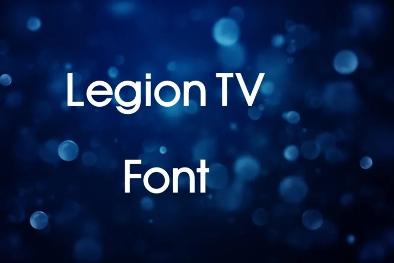 Legion Tv Font