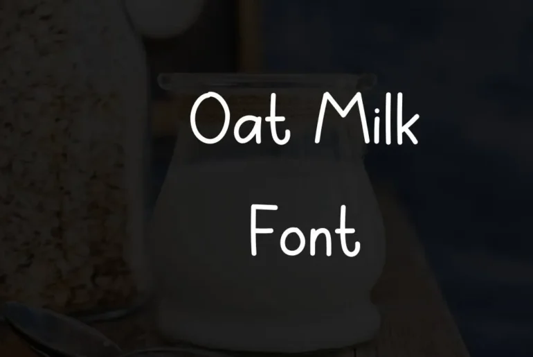 Oat Milk Font