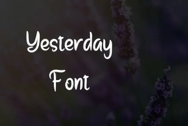 Yesterday Font