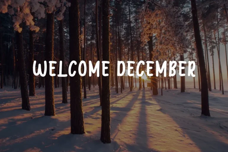 Welcome December